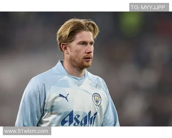 德布劳内领衔曼城攻势足球展现全能中场魅力与战术智慧